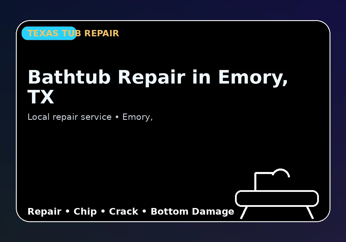Bathtub Repair in Emory, TX